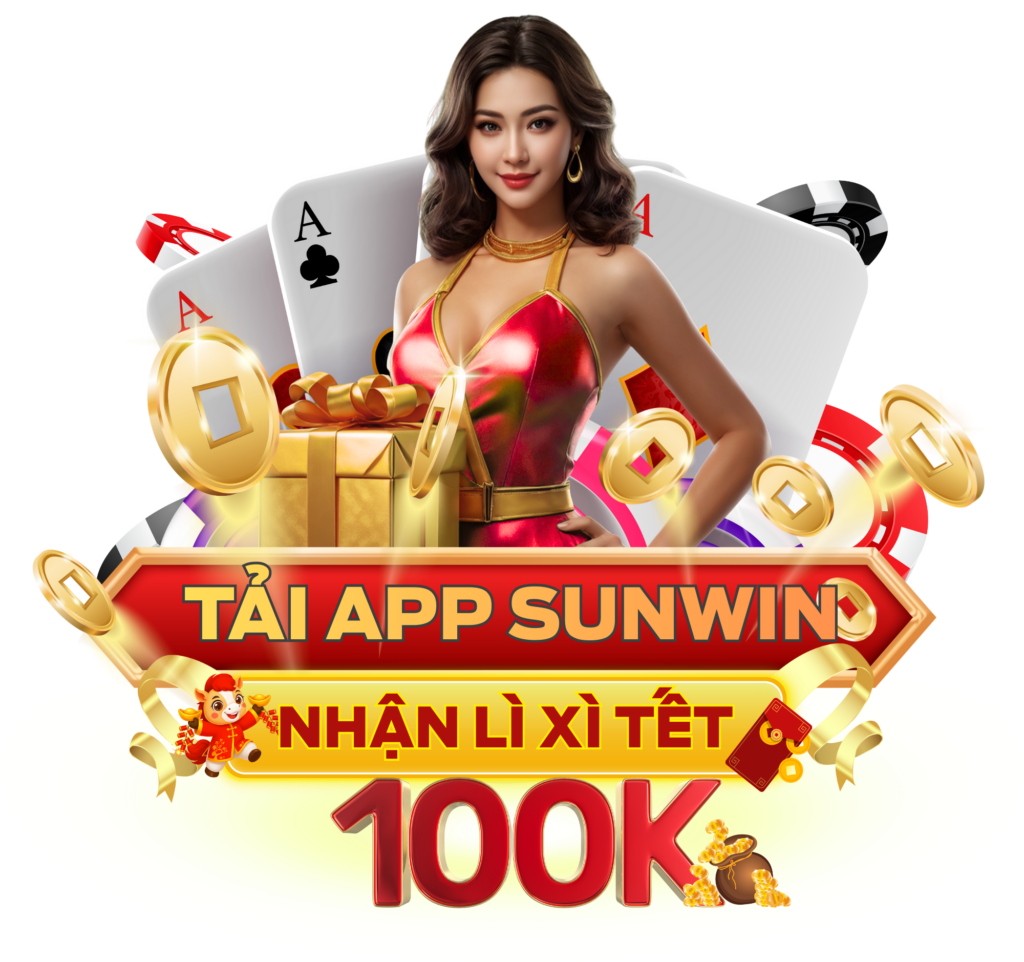 tải sunwin nhận 100k